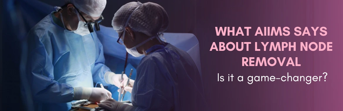 Lymph Node Removal 